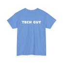 Tech Guy Unisex T-Shirt (Back Print)