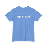 Tech Guy Unisex T-Shirt (Back Print)