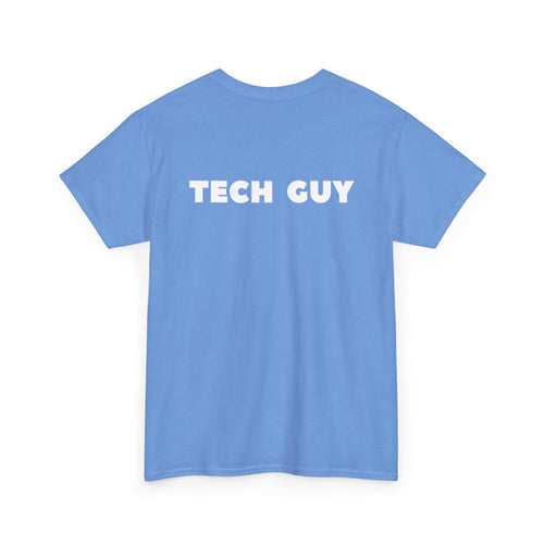 Tech Guy Unisex T-Shirt (Back Print)
