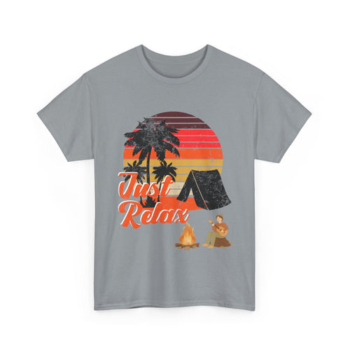 Just Relax, Camping T-Shirt with Tent and Campfire Design