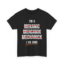 I'm a Mekanic, Mechanik, Mechanick Funny T-Shirt