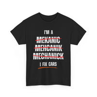 I'm a Mekanic, Mechanik, Mechanick Funny T-Shirt