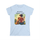 Dog & Wine T-Shirt | We Both Needed This, Women's Tee 🐕🍷