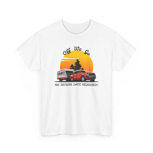 Caravan T-Shirt | "No Return Date Required" Freedom Tee 🛣️
