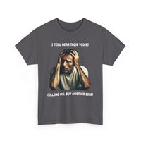 I Still Hear Those Voices – Funny Biker T-Shirt