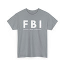 FBI T-Shirt – Funny Female Body Inspector Design