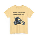 Funny Biker T-Shirt – Obviously, No One Else Could Take Him to School Today