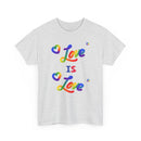 Love is Love Rainbow T-Shirt | Celebrate Pride and Equality