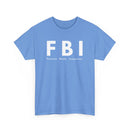 FBI T-Shirt – Funny Female Body Inspector Design