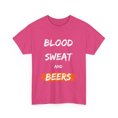 Hardworking beer lovers Blood, Sweat and Beers, T-Shirt