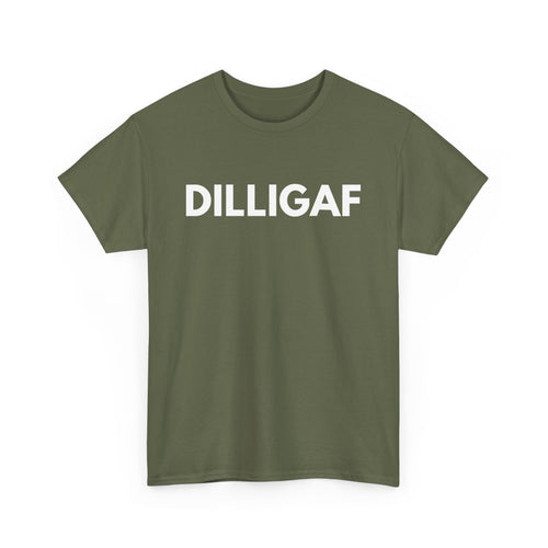 DILLIGAF T-Shirt – Bold & Funny Attitude Tee