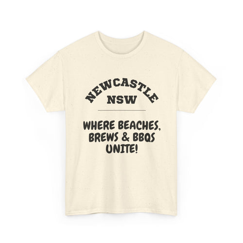 Newcastle NSW T-Shirt | Beaches, Brews & BBQ's Tee 🍻🇦🇺