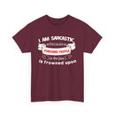 I’m Sarcastic Because Punching People Is Frowned Upon T-Shirt – Funny Attitude Tee