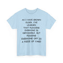 Pissing Everyone Off Is Easy, Funny T-Shirt – Sarcastic Humour Tee