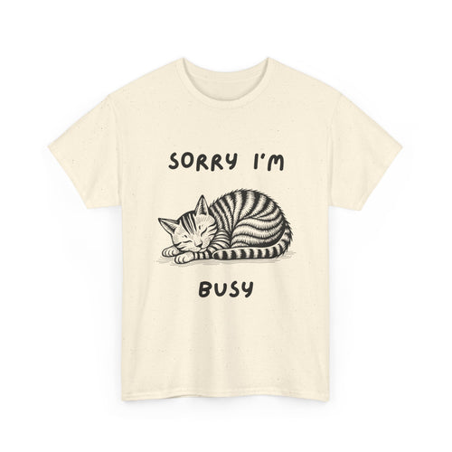 Sorry I'm Busy Cat T-Shirt | Funny Sleeping Cat Tee 🐱💤