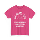 Men Are Like Coffee – Rich, Strong & Keep You Up All Night, Funny T-Shirt