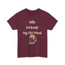 Hello Darkness My Old Friend T-Shirt | Funny Dark Beer Tee 🍺
