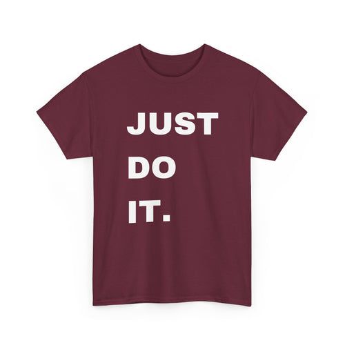 Just Do It T-Shirt | Motivational Tee 💪👕 T Shirt World Australia