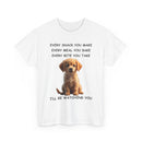 Custom Dog Photo T-Shirt | Every Snack You Make Funny Pet Tee – 🐶📸
