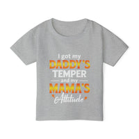 Kids Funny T-Shirt – Daddy’s Temper & Mama’s Attitude