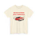 HQ Holden T-Shirt – Old School Full Throttle