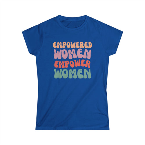 Empowered Women Empower Women T-Shirt – Inspiring Female Empowerment Design