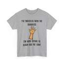 I've Wrestled with the Darkness T-Shirt – Inspirational Arm Reaching Design