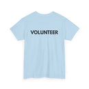 VOLUNTEER Back Print T-Shirt – Bold, Clear & Supportive Design 🙋‍♂️🙌🎗️