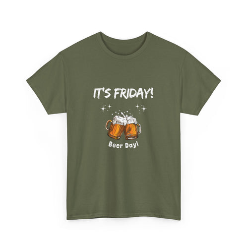 It’s Friday Beer Day T-Shirt – Funny Weekend Tee