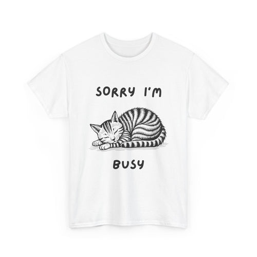 Sorry I'm Busy Cat T-Shirt | Funny Sleeping Cat Tee 🐱💤