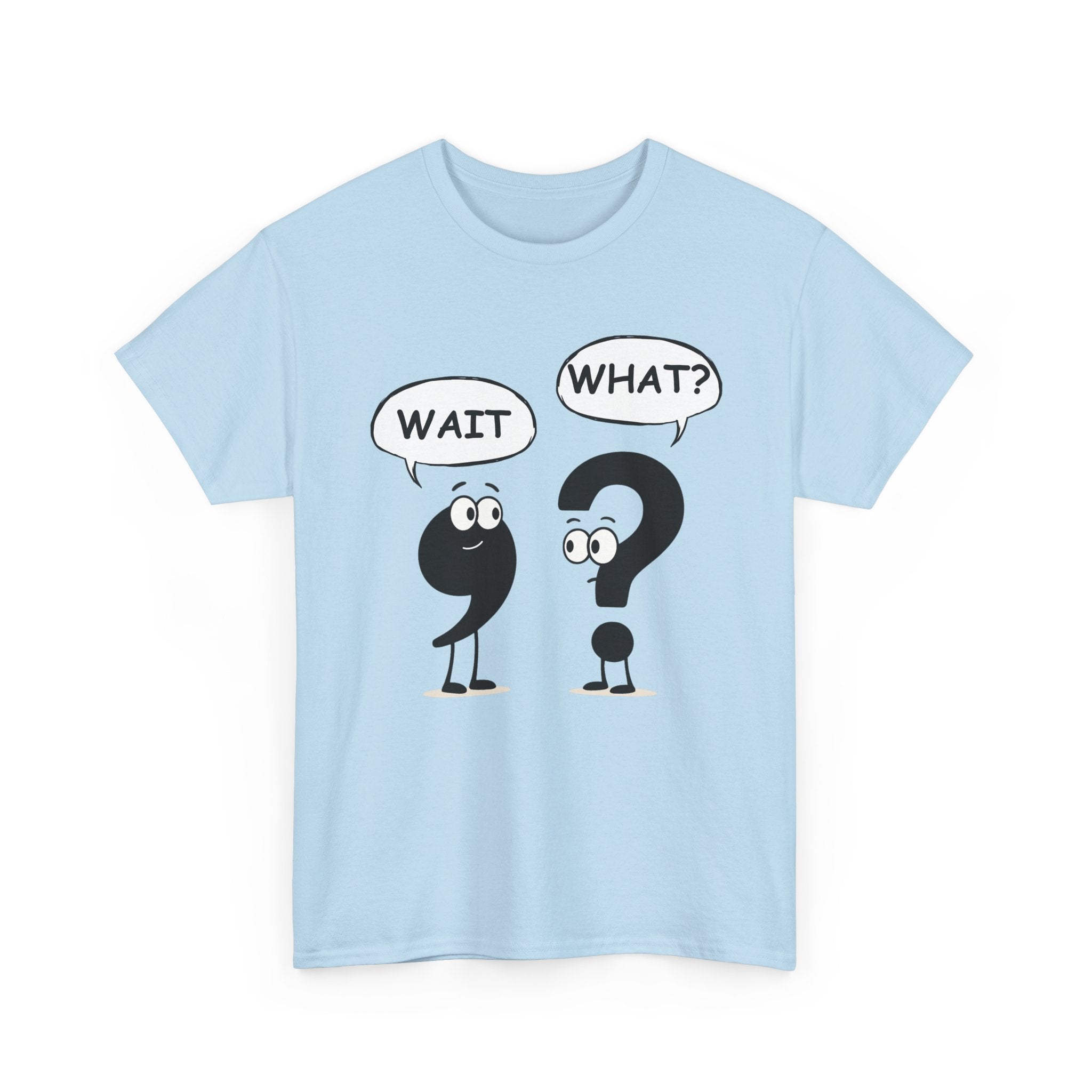 Wait What? Funny Grammar T-Shirt 🤔 | Comma & Question Mark Cartoon Tee