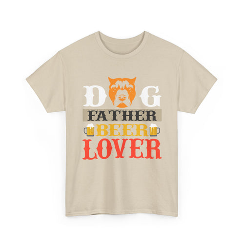 Dog Father & Beer Lover T-Shirt – Funny Pet & Beer Design