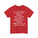 Pissing Everyone Off Is Easy, Funny T-Shirt – Sarcastic Humour Tee