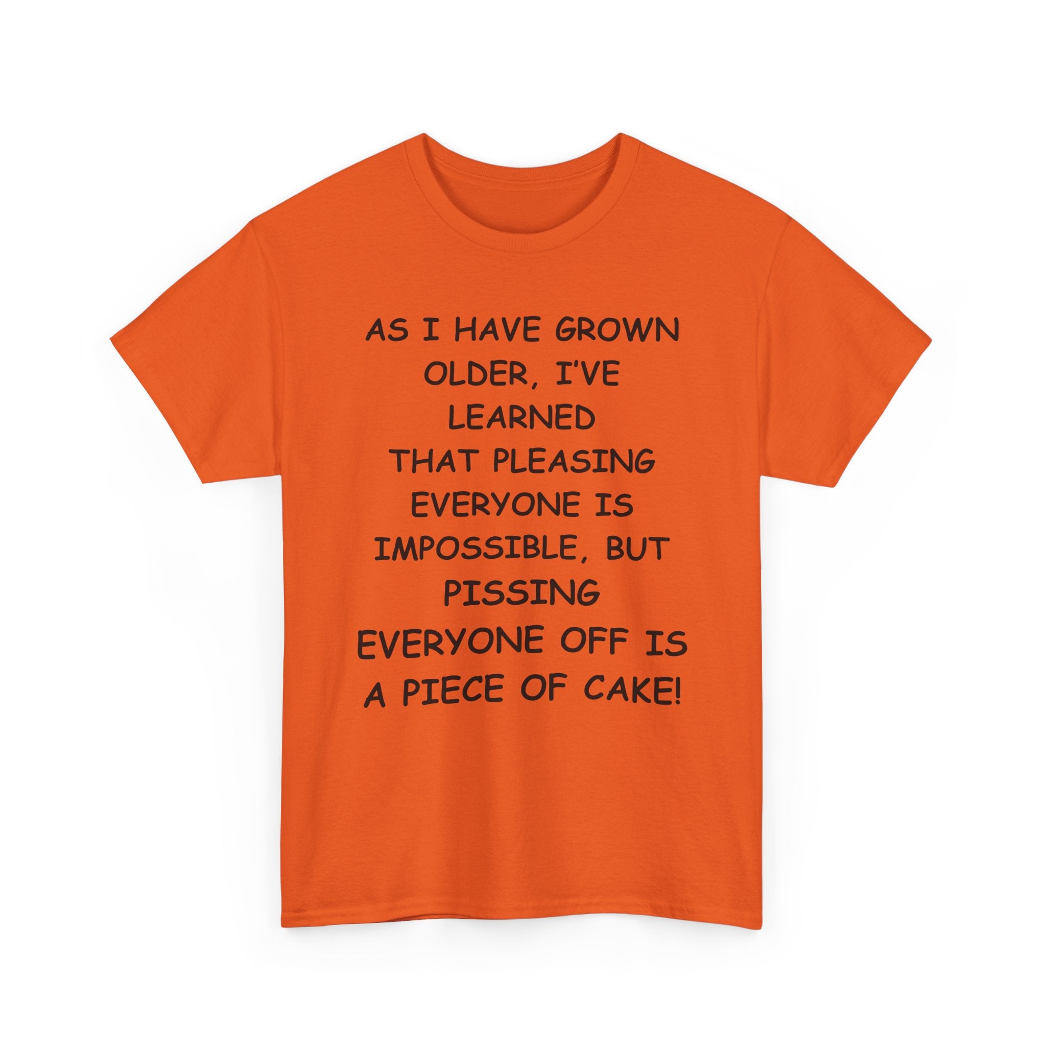 Pissing Everyone Off Is Easy, Funny T-Shirt – Sarcastic Humour Tee