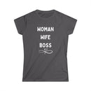 Woman Wife Boss T-Shirt – Celebrate Your Power