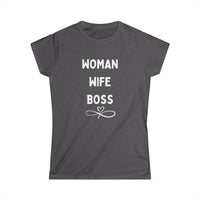 Woman Wife Boss T-Shirt – Celebrate Your Power