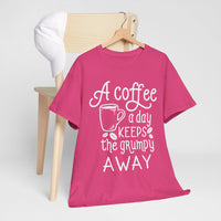 A Coffee a Day Keeps the Grumpy Away T-Shirt | Funny Coffee Lover Tee