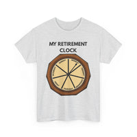 My Retirement Clock T-Shirt 