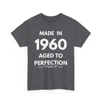 Made in 1960 Aged to Perfection | Custom Birthday Year T-Shirt
