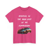 Heaven’s in the Back Seat of My Commodore T-Shirt – Classic Aussie Car Tee