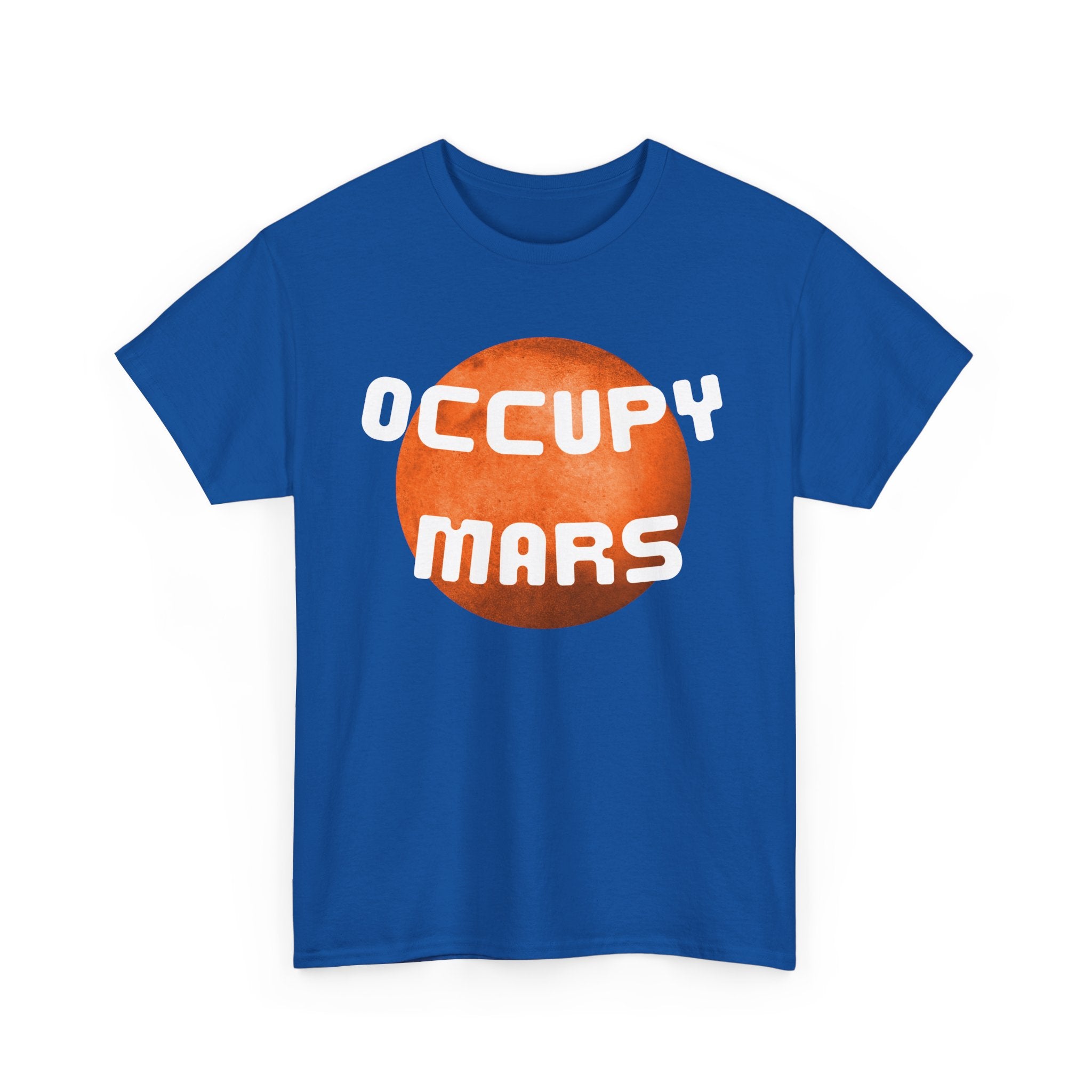 Occupy Mars T-Shirt – Bold Space & Sci-Fi Tee for Dreamers 🚀🪐👕