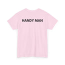 Handy Man T-Shirt | Professional Repair & DIY Back-Print Tee 🛠️