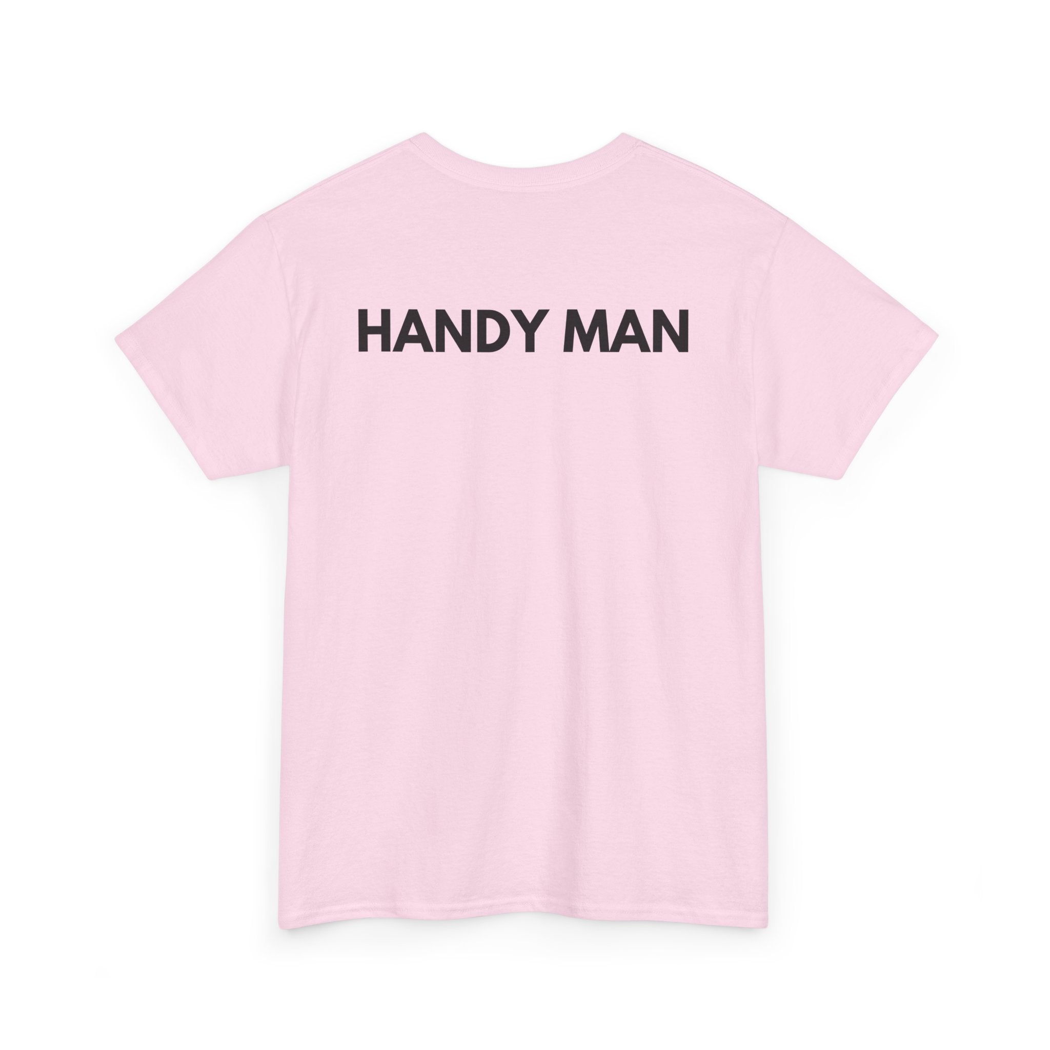 Handy Man T-Shirt | Professional Repair & DIY Back-Print Tee 🛠️