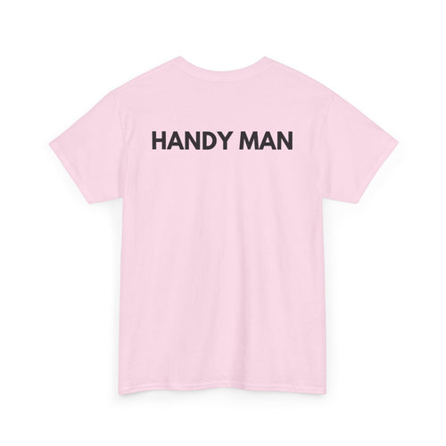 Handy Man T-Shirt | Professional Repair & DIY Back-Print Tee 🛠️
