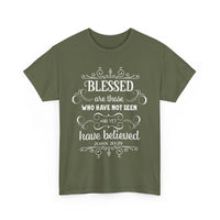 Blessed Are Those Who Have Not Seen – John 20:29 T-Shirt | Christian Faith Tee 🙏