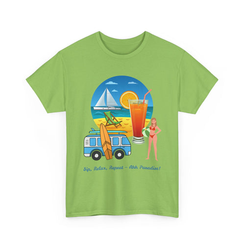Sip, Relax, Repeat - Ahh Paradise, Beach T-Shirt