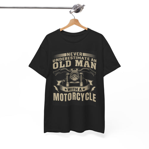 Never Underestimate an Old Man with a Motorcycle T-Shirt
