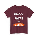 Hardworking beer lovers Blood, Sweat and Beers, T-Shirt