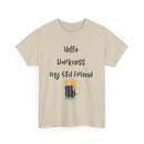 Hello Darkness My Old Friend T-Shirt – Funny Dark Beer Tee 🍺🖤👕