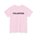 VOLUNTEER Back Print T-Shirt – Bold, Clear & Supportive Design 🙋‍♂️🙌🎗️